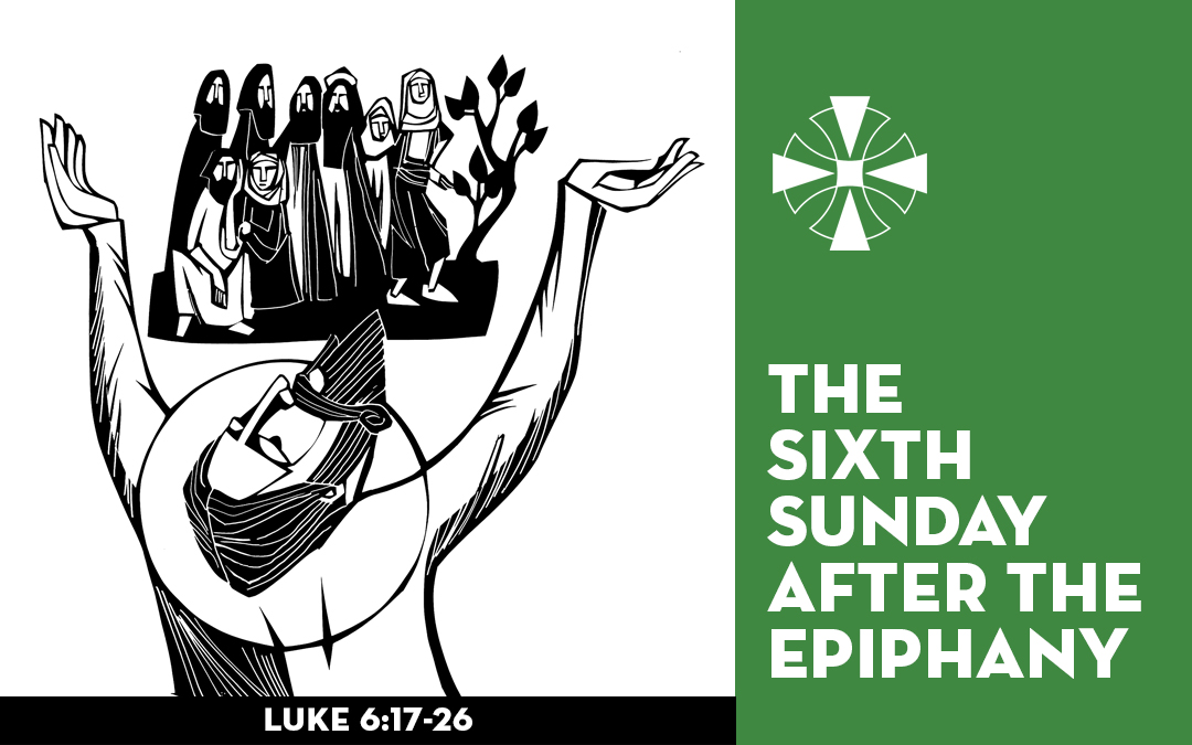 The Sixth Sunday after The Epiphany