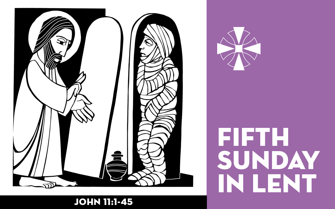 The Fifth Sunday in Lent