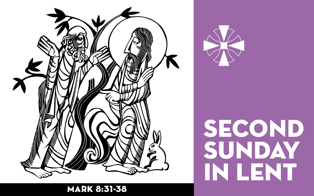 The Second Sunday in Lent